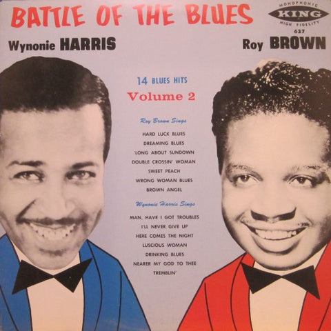 Wynonie Harris & Roy Brown - Battle of the Blues Volume 2