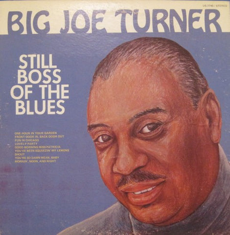 Joe Turner - Still Boss of the Blues