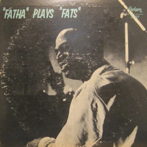Earl Hines - "Fatha" Plays "Fats"