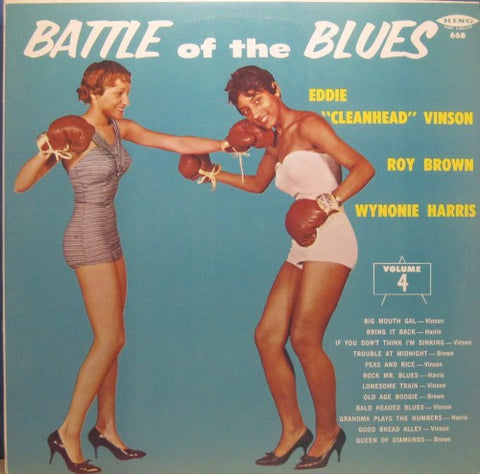 Eddie Vinson, Roy Brown, Wynonie Harris - Battle of the Blues Vol. 4