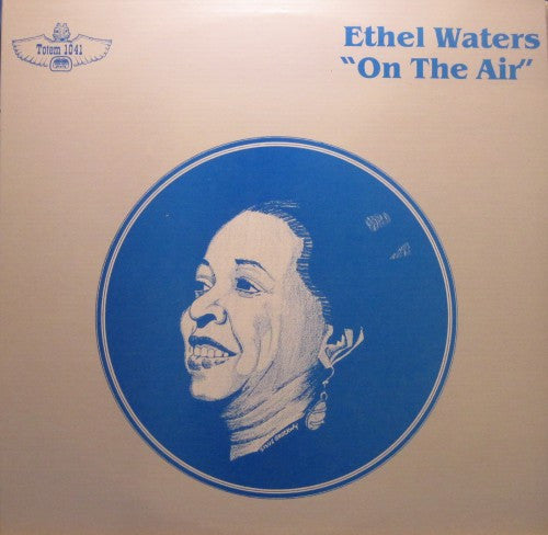 Ethel Waters - On the Air