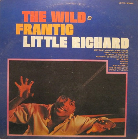 Little Richard - The Wild and Frantic