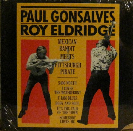 Paul Gonsalves & Roy Eldridge - The Mexican Bandit Meets the Pittsburgh Pirate