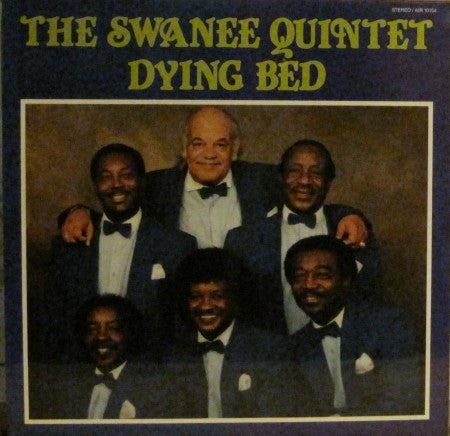 Swanee Quintet - Dying Bed