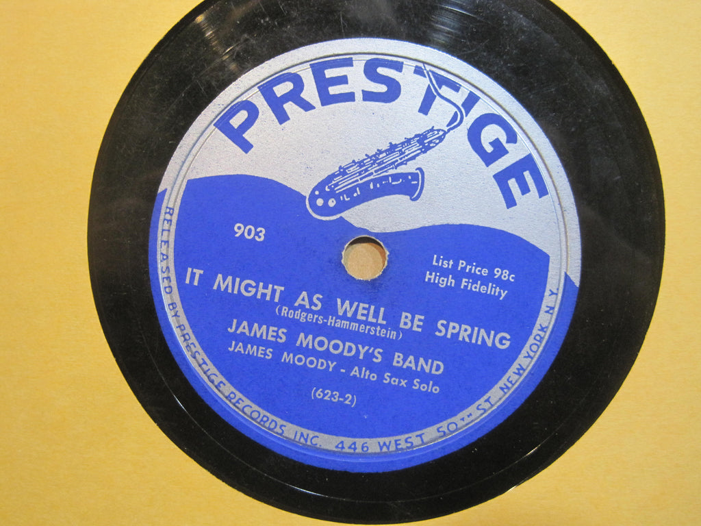 James Moody - It Might As Well Be Spring b/w Faster James