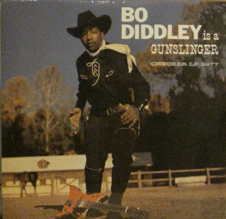 Bo Diddley - Bo Diddley is a Gunslinger