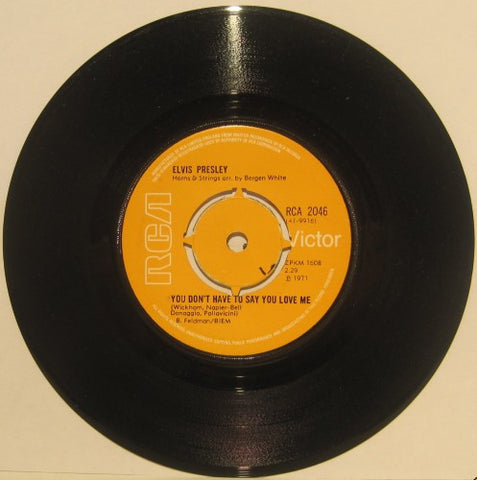 Elvis Presley - You Don't Have To Say You Love Me/ Patch it Up (import)