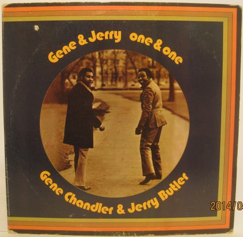 Gene Chandler & Jerry Butler - One & One