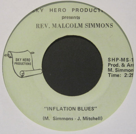 Rev. Malcolm Simmons - Inflation Blues b/w You've Got To Help Me