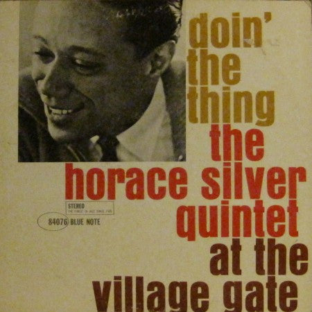 Horace Silver - Doin' the Thing at The Village Gate