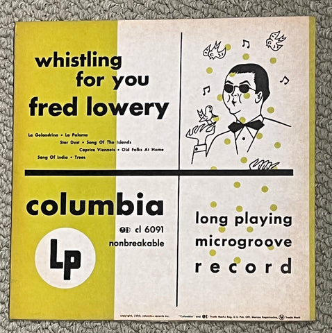 Fred Lowery - Whistling For You 10" Lp