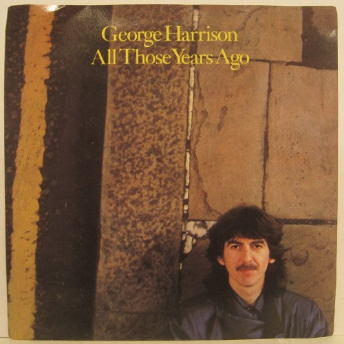 George Harrison - All Those Years Ago/ Writing's on the Wall w/ PS