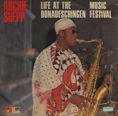 Archie Shepp - Life at the Donaueschingen Music Festival