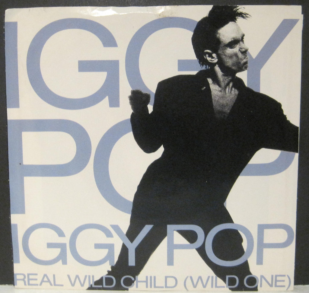 Iggy Pop - Real Wild Child b/w Little Miss Emperor