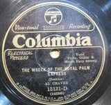 Al Craver - The Wreck of The Number Nine b/w The Wreck of The Royal Palm Express