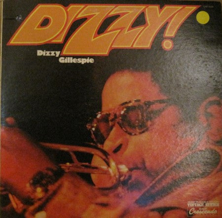 Dizzy Gillespie - Dizzy!
