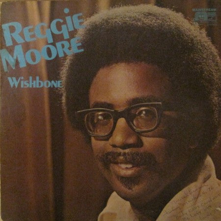 Reggie Moore - Wishbone