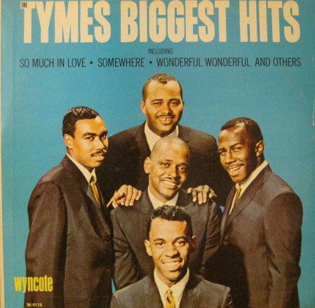 Tymes - Biggest Hits