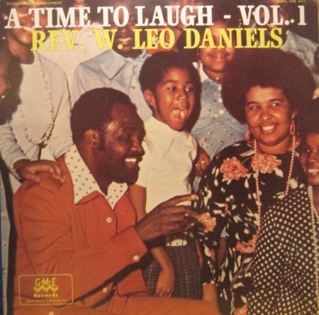 Reverend W. Leo Daniels - A Time to Laugh Vol. 1