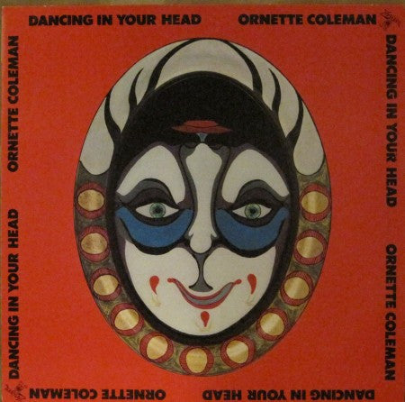 Ornette Coleman - Dancing in Your Head