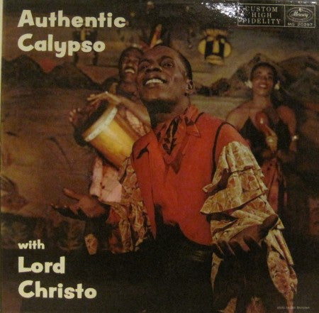 Lord Christo - Authentic Calypso