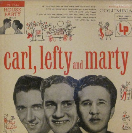 Smith, Frizzell, Robbins - Carl, Lefty and Marty 10"
