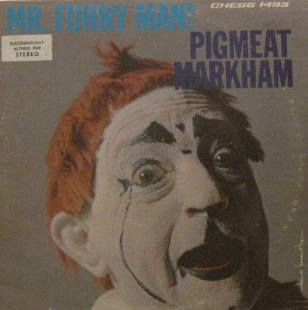 Pigmeat Markham - Mr. Funny Man!