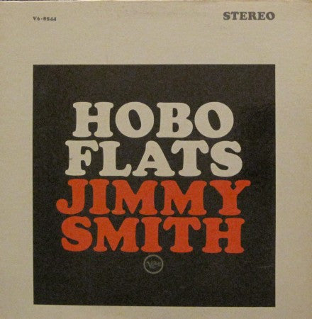 Jimmy Smith - Hobo Flats