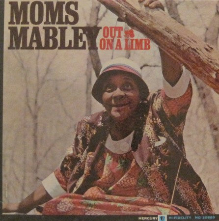 Moms Mabley - Out on a Limb