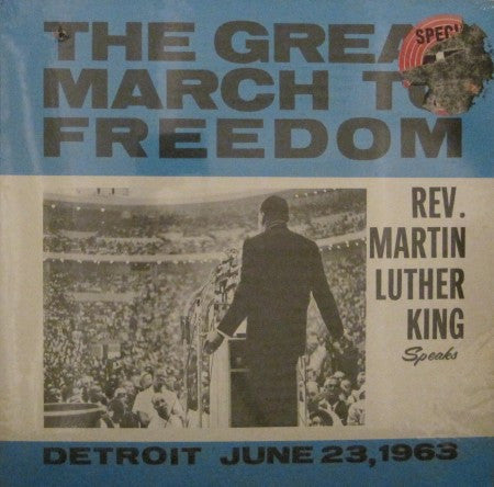 Reverend Martin Luther King - Great March to Freedom