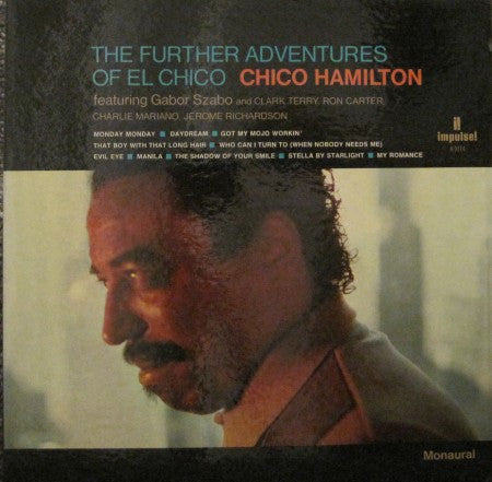 Chico Hamilton - Further Adventures of El Chico