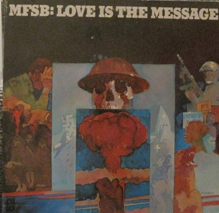 MFSB - Love is the Message