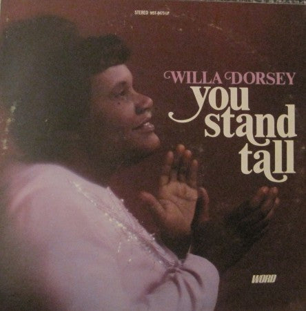Willa Dorsey - You Stand Tall