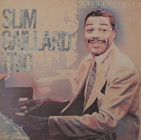 Slim Gaillard Trio - Dot Sessions