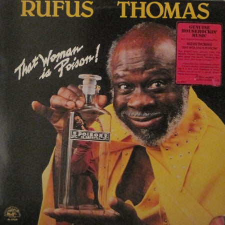 Rufus Thomas - That Woman is Poison!