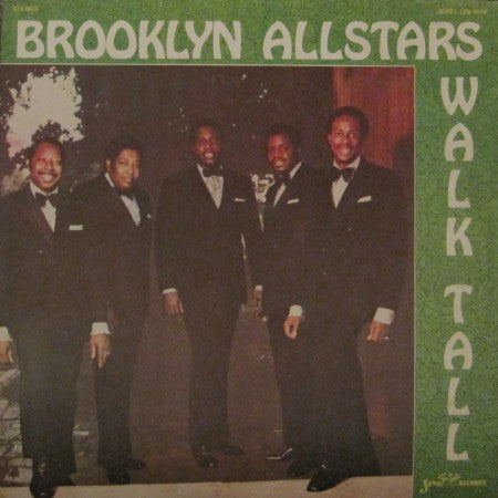 Brooklyn Allstars - Walk Tall