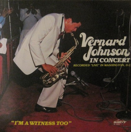 Vernard Johnson - I'm a Witness Too