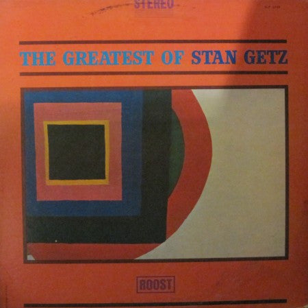 Stan Getz - The Greatest of
