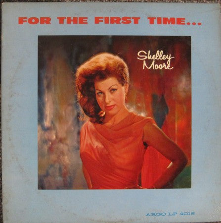 Shelly Moore - For the First Time