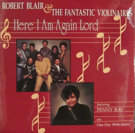 Robert Blair & the Fantastic Violinaires - Here I Am Again Lord