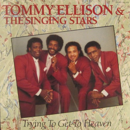 Tommy Ellison - Trying to Get to Heaven