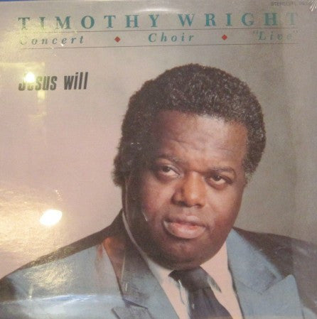 Timothy Wright - Jesus Will
