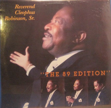 Reverend Cleophus Robinson, Sr. - The 89 Edition