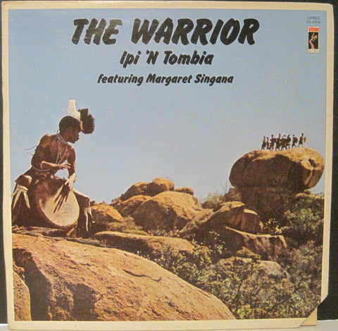 Ipi 'N Tombia featuring Margaret Singana - The Warrior