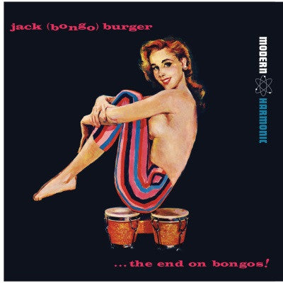 Jack Burger - The End on Bongos - Colored Vinyl!