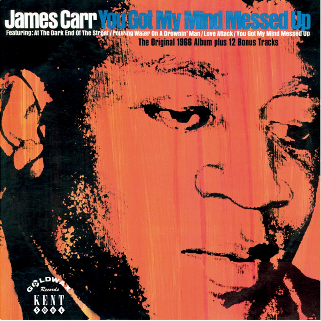 James Carr - You Got My Mind Messed Up import