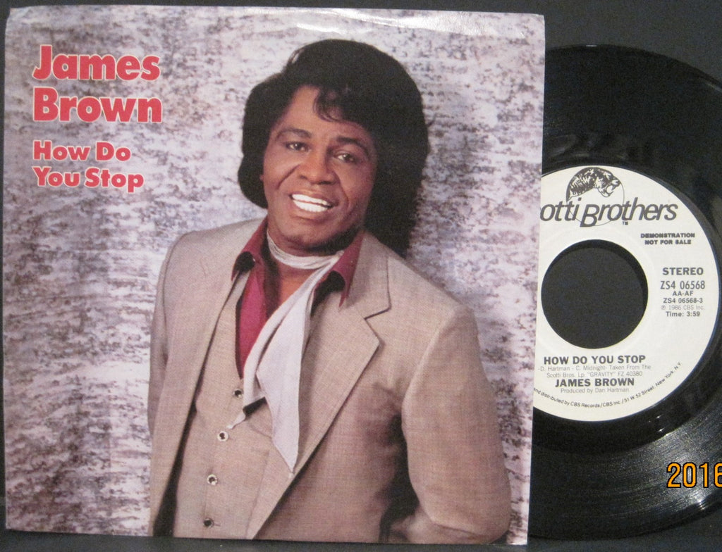 James Brown - How Do You Stop b/w How Do You Stop