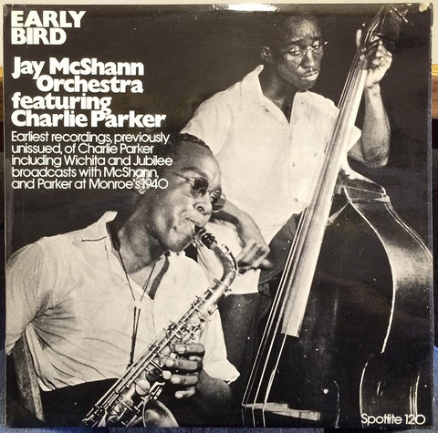 Jay McShann Orchestra w/ Charlie Parker - Early Bird