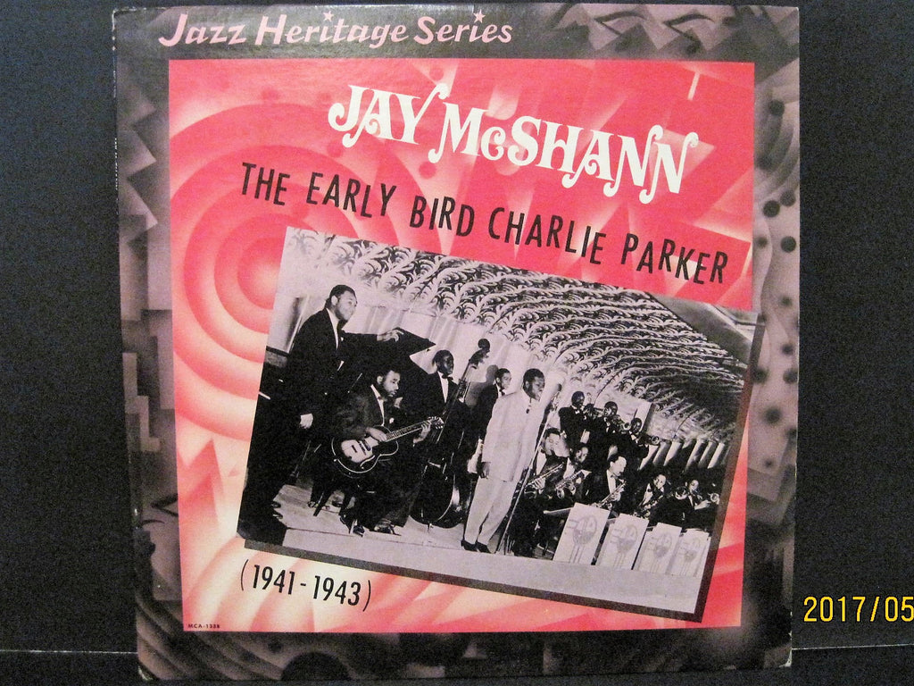 Jay McShann - The Early Bird Charlie Parker 1941 to 1943