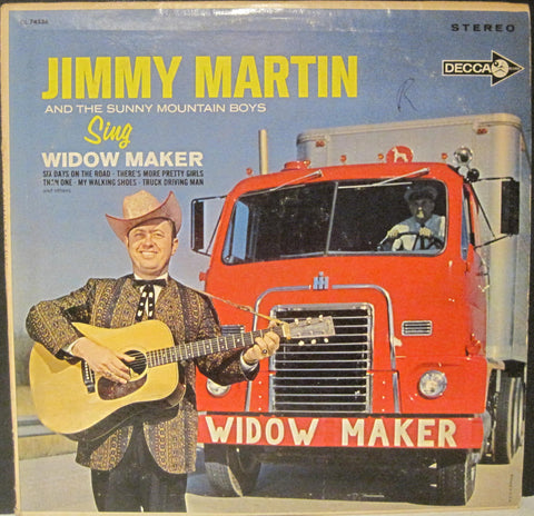 Jimmy Martin & The Sunny Mountain Boys - Sing Widow Maker